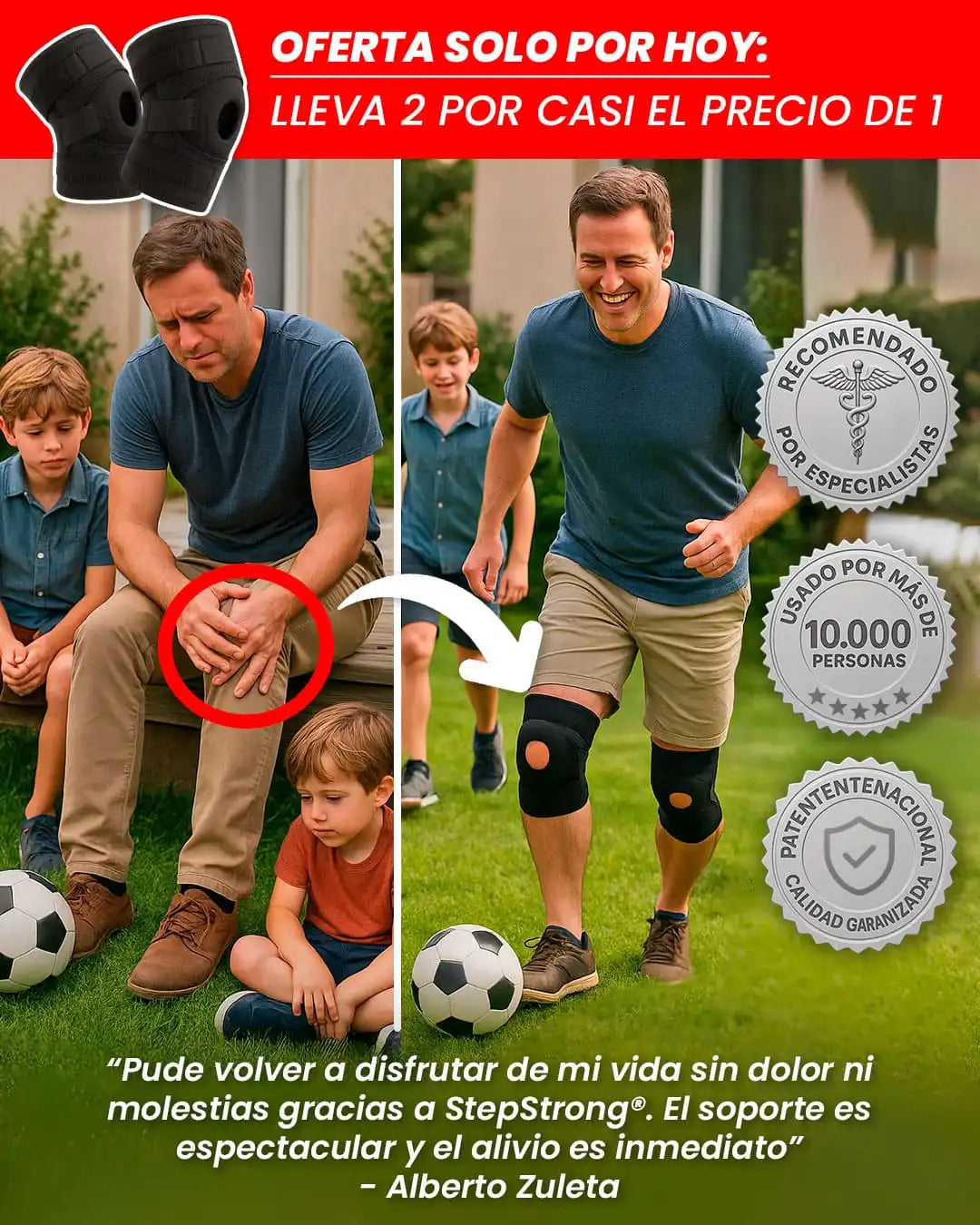 StepStrong® Vuelve a caminar como antes